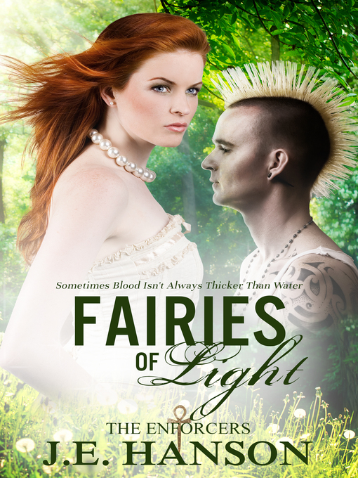 Title details for Fairies of Light by J.E Hanson - Available